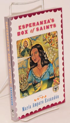 Cat.No: 98905 Esperanza's Box of Saints: a novel. María Amparo Escandón