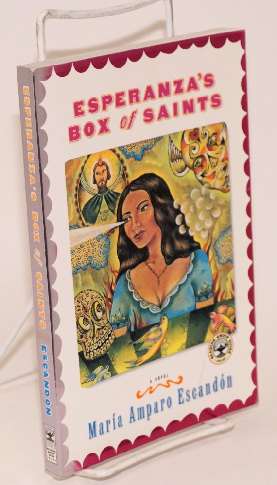 Cat.No: 98905 Esperanza's Box of Saints: a novel. María Amparo Escandón.