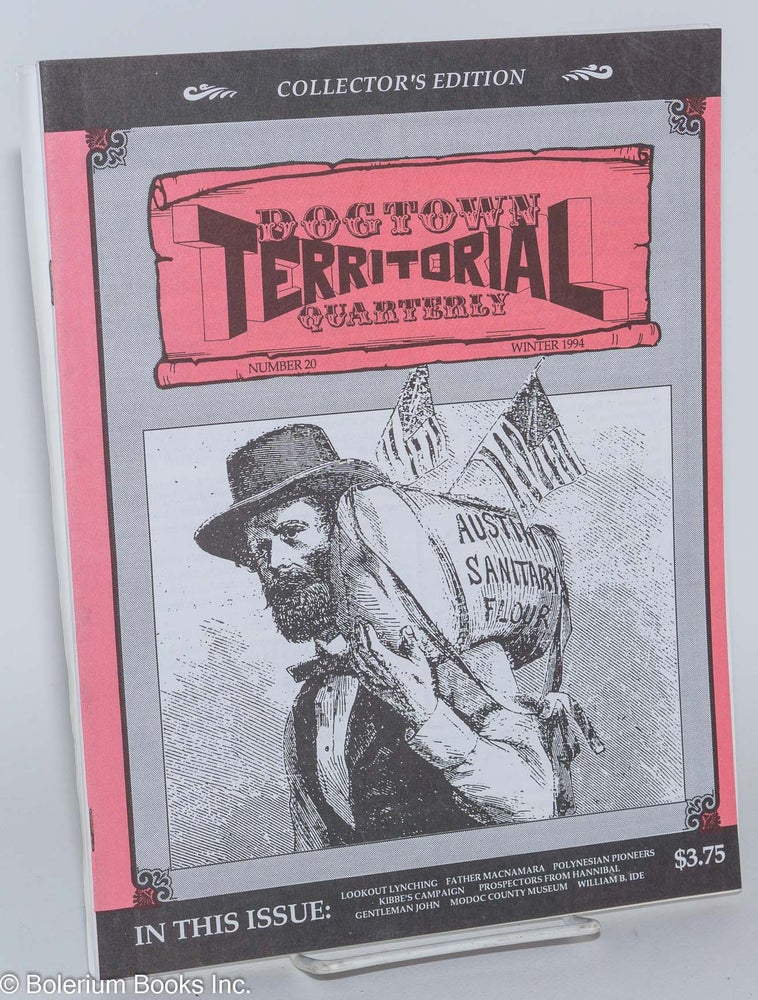 Cat.No: 99388 Dogtown territorial quarterly, number 20, Winter 1994. Bill Anderson, publishers Penny.