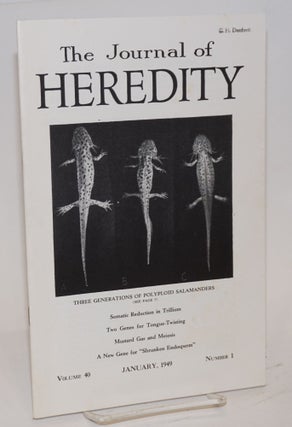 Cat.No: 99489 The journal of heredity, volume 40 number 1 January, 1949. Paul Popenoe,...