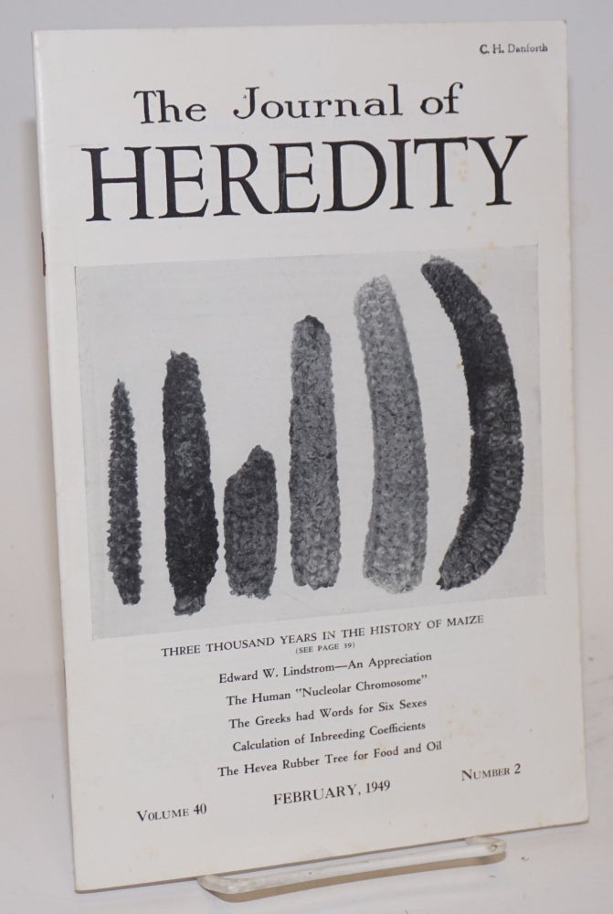 Cat.No: 99490 The journal of heredity, volume 40 number 2 February, 1949. Paul Popenoe, editorial board, et alia.