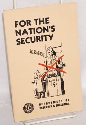 Cat.No: 99523 For the nation's security. Congress of Industrial Organizations. Department...