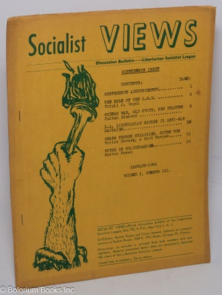 Cat.No: 99550 Socialist views, official discussion bulletin of the Libertarian Socialist...