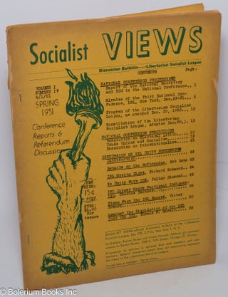 Cat.No: 99552 Socialist views, official discussion bulletin of the Libertarian Socialist...