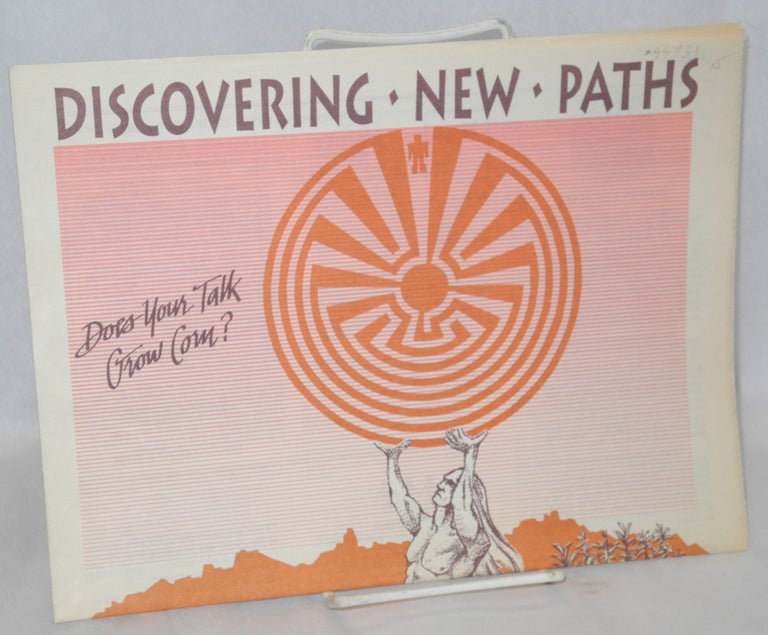 Cat.No: 99731 Discovering New Paths: 16th national conference on men & masculinity, June 6-9, 1991, Tucson, Arizona