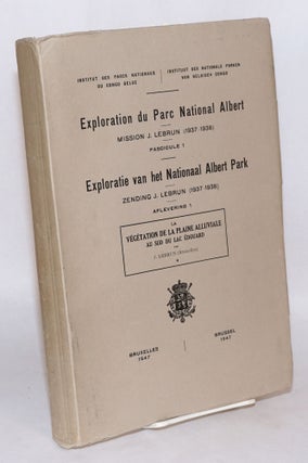 Cat.No: 99830 Exploration du Parc National Albert: Mission J. Lebrun (1937 - 1938)...