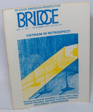 Cat.No: 99921 Bridge: an Asian American perspective. Volume 4, number 1 (November 1975